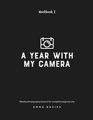 Year With My Camera Book 2