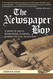 Newspaper Boy: Coming of Age in Birmingham AL During the Civil
