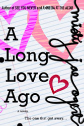 Long Love Ago