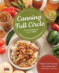 Canning Full Circle: From Garden to Jar to Table