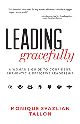 Leading Gracefully: A Woman's Guide to Confident Authentic