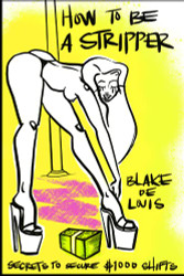 How to Be a Stripper: Secrets to Secure $1000 Shifts