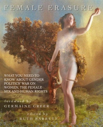 Female Erasure: What You Need To Know About Gender Politics' War on