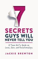 7 Secrets Guys Will Never Tell You