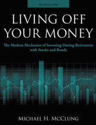 Living Off Your Money