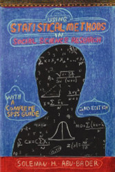 Using Statistical Methods in Social Science Research with a Complete SPSS Guide