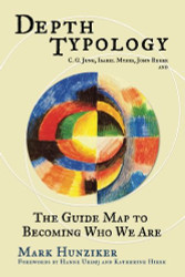 Depth Typology: C. G. Jung Isabel Myers John Beebe and The Guide Map