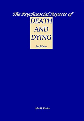 Psychosocial Aspects of death and Dying