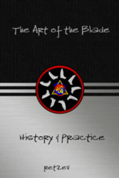 Art of the Blade: History & Practice