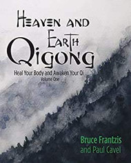 Heaven and Earth Qigong volume 1
