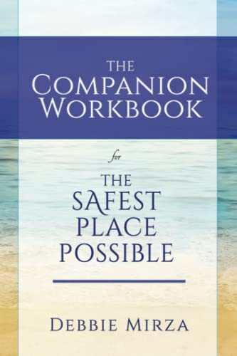 Safest Place Possible Companion Workbook