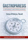 Gastroparesis: A Roadmap for Your Journey