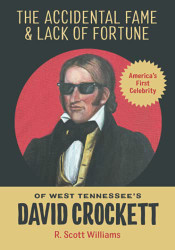 Accidental Fame and Lack of Fortune of West Tennessee's David
