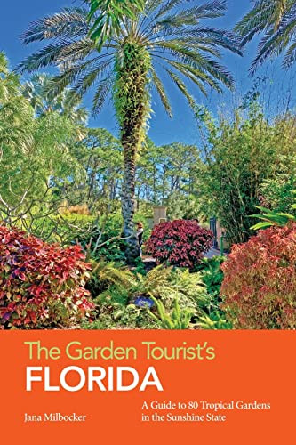 Garden Tourist's Florida