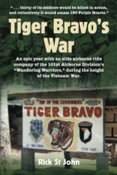 Tiger Bravo's War: An epic year with an elite airborne rifle company