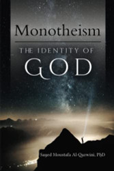 Monotheism: The Identity of God