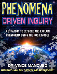 Phenomena-Driven Inquiry