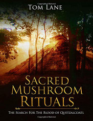 Sacred Mushroom Rituals