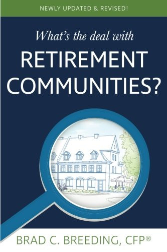 What's the Deal with Retirement Communities