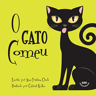 O Gato Comeu (Portuguese Edition)