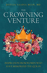 Crowning Venture: Inspiration from Women Who Have Memorized