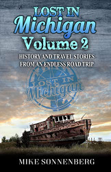 Lost In Michigan Volume 2