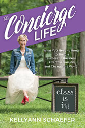 Concierge Life: What You Need to Know to Build a Successful