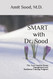 SMART with Dr. Sood: The Four-Module Stress Management And Resilience