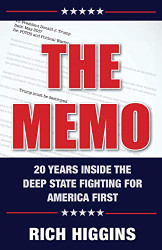 Memo: Twenty Years Inside the Deep State Fighting for America