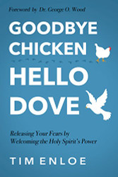 Goodbye Chicken Hello Dove