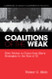 Coalitions of the Weak