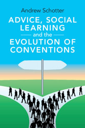 Advice Social Learning and the Evolution of Conventions