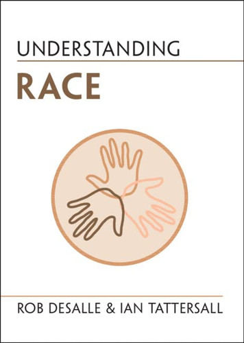 Understanding Race (Understanding Life)