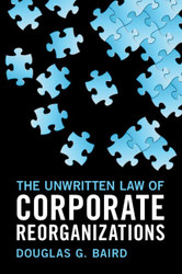 Unwritten Law of Corporate Reorganizations