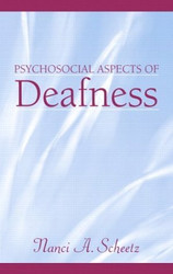 Psychosocial Aspects Of Deafness