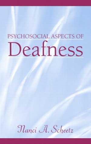 Psychosocial Aspects Of Deafness