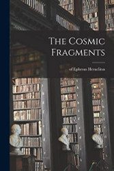 Cosmic Fragments