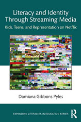 Literacy and Identity Through Streaming Media - Expanding Literacies