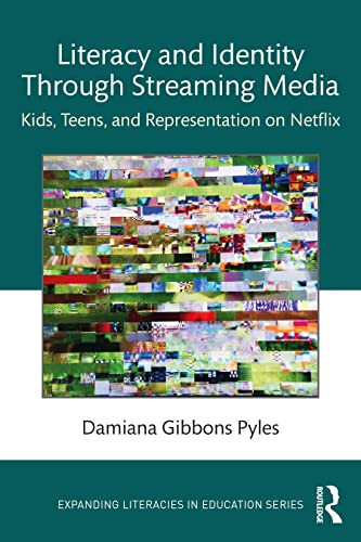 Literacy and Identity Through Streaming Media - Expanding Literacies