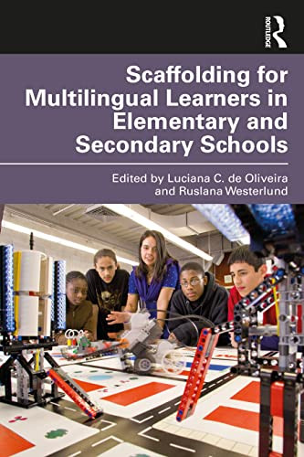 Scaffolding for Multilingual Learners in Elementary and Secondary