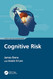 Cognitive Risk (Internal Audit and IT Audit)