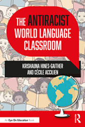 Antiracist World Language Classroom