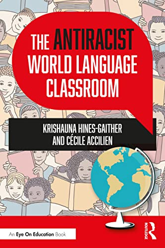 Antiracist World Language Classroom