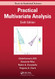 Practical Multivariate Analysis - Chapman & Hall/CRC Texts