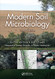 Modern Soil Microbiology
