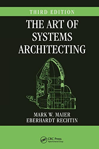Art of Systems Architecting (Systems Engineering)