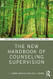 New Handbook of Counseling Supervision - Routledge Mental Health