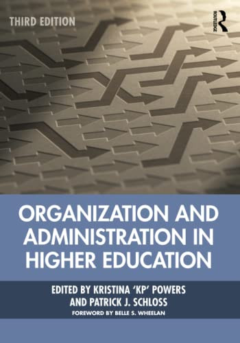 Organization and Administration in Higher Education