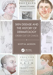 Skin Disease and the History of Dermatology