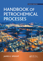 Handbook of Petrochemical Processes (Chemical Industries)